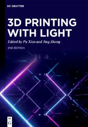 Cover of 3D Printing with Light