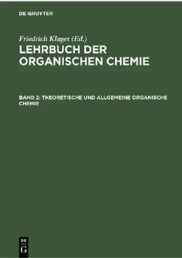 Cover of Theoretische Und Allgemeine Organische Chemie