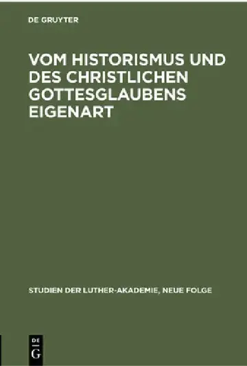 Cover of Vom Historismus Und Des Christlichen Gottesglaubens Eigenart
