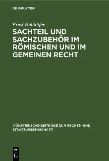 Cover of Sachteil Und Sachzubehör Im Römischen Und Im Gemeinen Recht