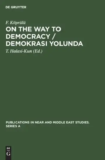 Cover of On the Way to Democracy / Demokrasi Yolunda