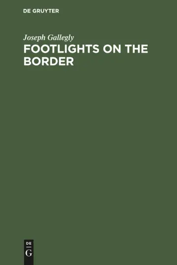 Cover of Footlights on the Border