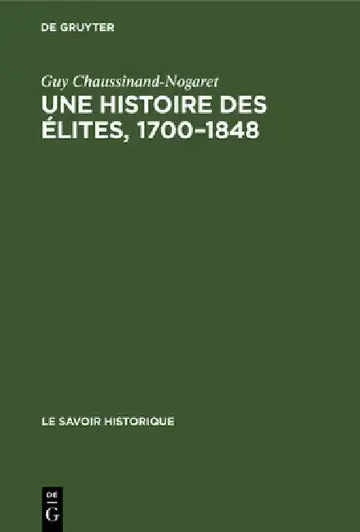 Cover of Une Histoire Des Élites, 1700-1848