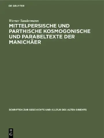 Cover of Mittelpersische Und Parthische Kosmogonische Und Parabeltexte Der Manichäer
