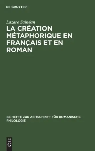 Cover of La Création Métaphorique En Français Et En Roman