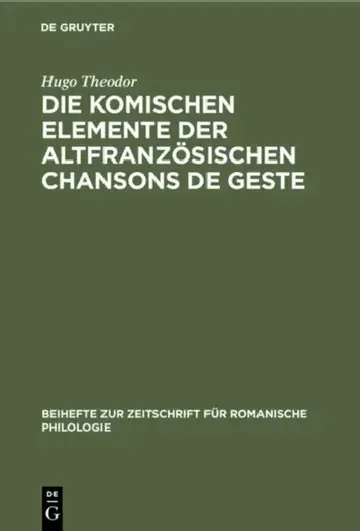 Cover of Die Komischen Elemente Der Altfranzösischen Chansons de Geste