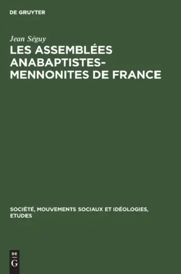 Cover of Les Assemblées Anabaptistes-Mennonites de France
