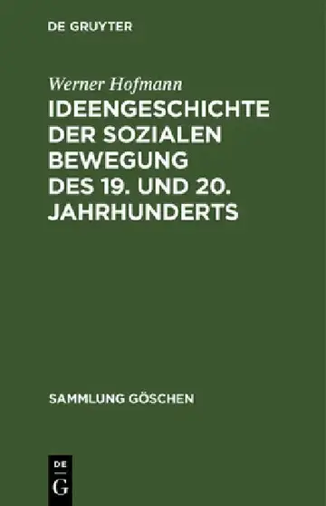 Cover of Ideengeschichte Der Sozialen Bewegung Des 19. Und 20. Jahrhunderts