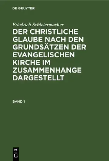 Cover of Der christliche Glaube nach den Grundsätzen der evangelischen Kirche im Zusammenhange dargestellt Der christliche Glaube nach den Grundsätzen der evan
