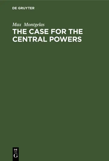 Cover of The Case for the Central Powers