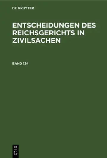 Cover of Entscheidungen Des Reichsgerichts in Zivilsachen. Band 124