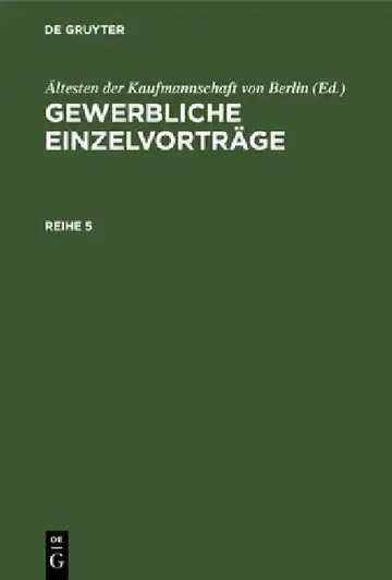 Cover of Gewerbliche Einzelvorträge. Reihe 5