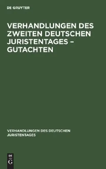 Cover of Verhandlungen Des Zweiten Deutschen Juristentages - Gutachten
