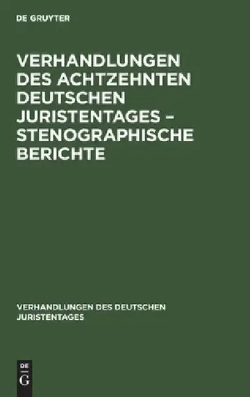 Cover of Verhandlungen Des Achtzehnten Deutschen Juristentages - Stenographische Berichte