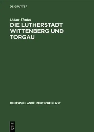 Cover of Die Lutherstadt Wittenberg Und Torgau