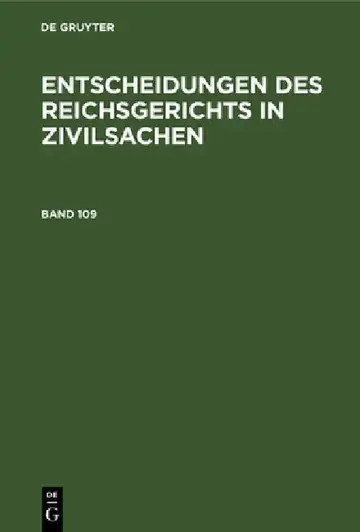 Cover of Entscheidungen Des Reichsgerichts in Zivilsachen. Band 109
