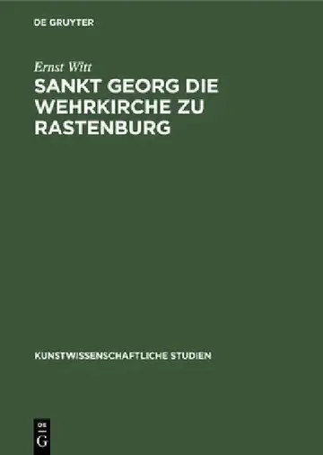 Cover of Sankt Georg die Wehrkirche zu Rastenburg