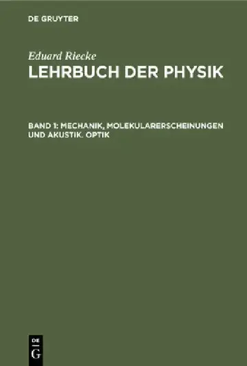 Cover of Mechanik, Molekularerscheinungen Und Akustik. Optik