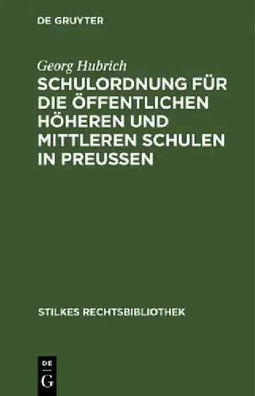 Cover of Schulordnung Für Die Öffentlichen Höheren Und Mittleren Schulen in Preußen