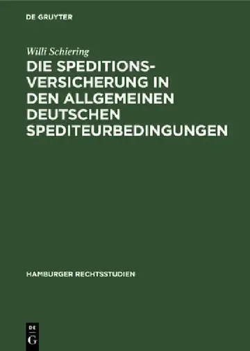 Cover of Die Speditionsversicherung in Den Allgemeinen Deutschen Spediteurbedingungen