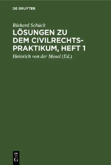 Cover of Lösungen Zu Dem Civilrechtspraktikum, Heft 1