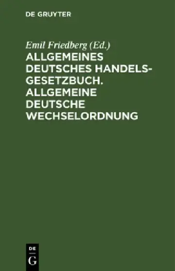 Cover of Allgemeines Deutsches Handelsgesetzbuch. Allgemeine Deutsche Wechselordnung