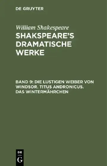 Cover of Die Lustigen Weiber Von Windsor. Titus Andronicus. Das Wintermährchen