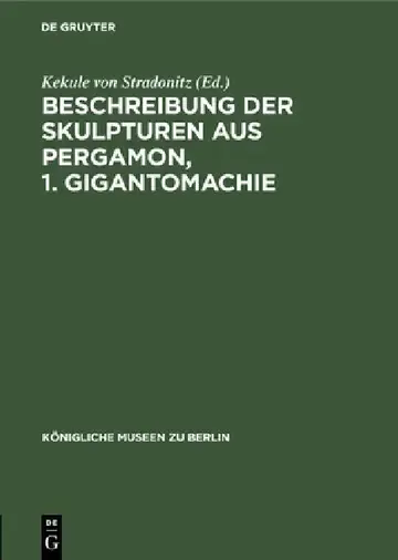 Cover of Beschreibung Der Skulpturen Aus Pergamon, 1. Gigantomachie