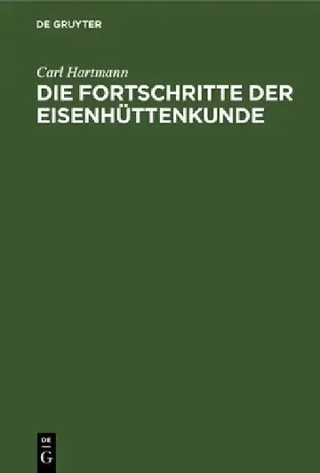 Cover of Die Fortschritte Der Eisenhüttenkunde