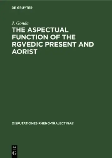 Cover of The Aspectual Function of the Rgvedic Present and Aorist