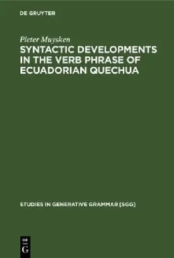 Cover of Syntactic Developments in the Verb Phrase of Ecuadorian Quechua
