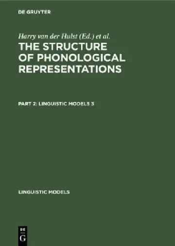 Cover of The Structure of Phonological Representations. Part 2