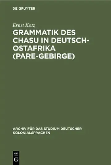 Cover of Grammatik Des Chasu in Deutsch-Ostafrika (Pare-Gebirge)