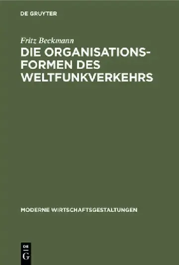 Cover of Die Organisationsformen Des Weltfunkverkehrs