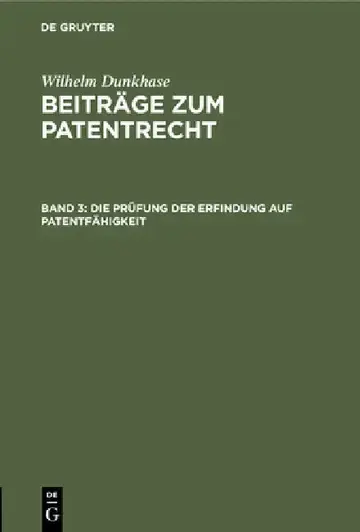 Cover of Die Prüfung Der Erfindung Auf Patentfähigkeit