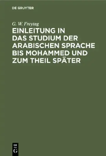 Cover of Einleitung ın Das Studium Der Arabischen Sprache Bis Mohammed Und Zum Theil Später