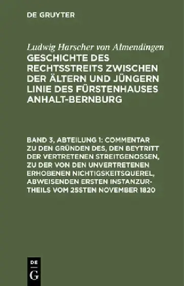 Cover of Commentar Zu Den Gründen Des, Den Beytritt Der Vertretenen Streitgenossen, Zu Der Von Den Unvertretenen Erhobenen Nichtigskeitsquerel, Abweisenden Ers