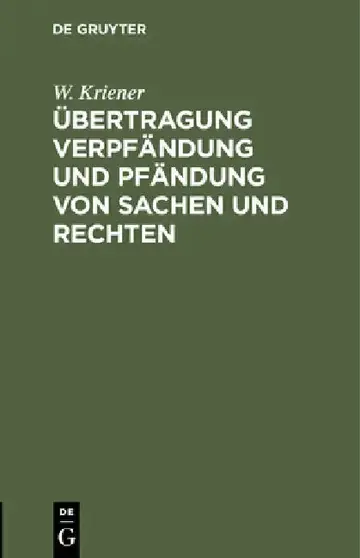 Cover of Übertragung Verpfändung Und Pfändung Von Sachen Und Rechten