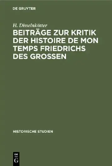 Cover of Beiträge Zur Kritik Der Histoire de Mon Temps Friedrichs Des Grossen