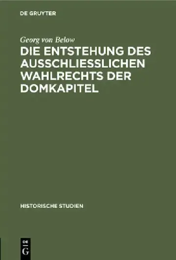 Cover of Die Entstehung Des Ausschliesslichen Wahlrechts Der Domkapitel