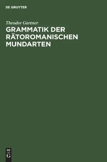 Cover of Grammatik Der Rätoromanischen Mundarten
