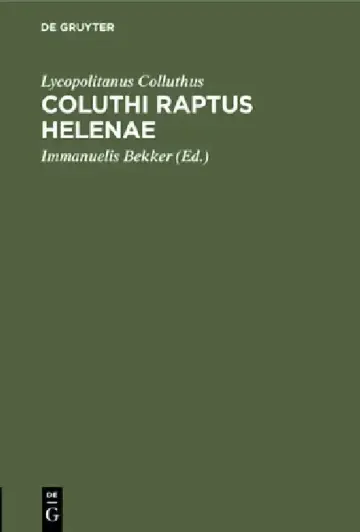Cover of Coluthi Raptus Helenae