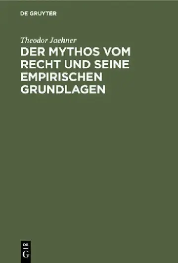 Cover of Der Mythos Vom Recht Und Seine Empirischen Grundlagen