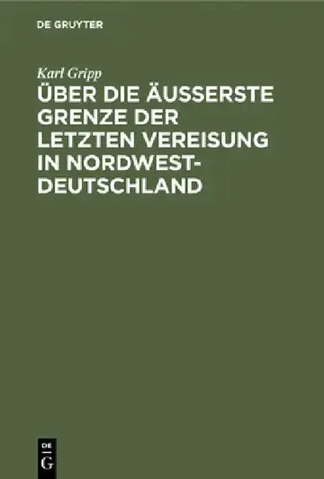 Cover of Über Die Äußerste Grenze Der Letzten Vereisung in Nordwest-Deutschland