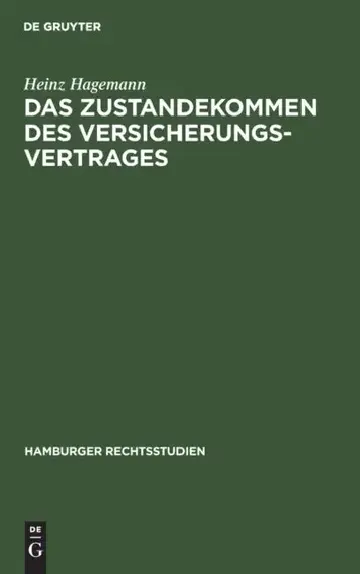 Cover of Das Zustandekommen Des Versicherungsvertrages