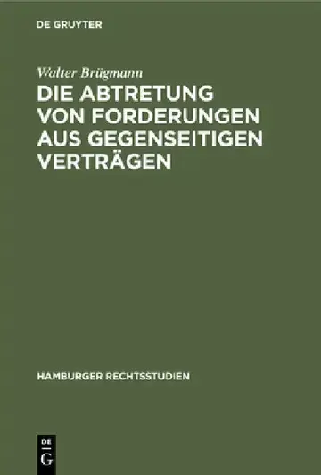 Cover of Die Abtretung Von Forderungen Aus Gegenseitigen Verträgen
