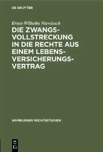 Cover of Die Zwangsvollstreckung in Die Rechte Aus Einem Lebensversicherungsvertrag