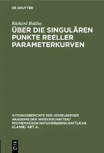 Cover of Über Die Singulären Punkte Reeller Parameterkurven