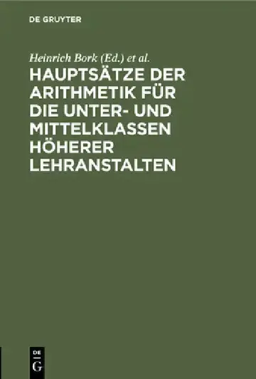 Cover of Hauptsätze Der Arithmetik Für Die Unter- Und Mittelklassen Höherer Lehranstalten