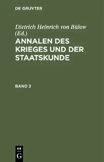 Cover of Annalen Des Krieges Und Der Staatskunde. Band 2